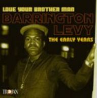 Barrington Levy - Love Your Brother Man Barrington Levy - Love Your Brother Man album cover
