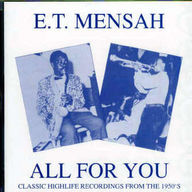 E.T. Mensah - All for you E.T. Mensah - All for you album cover