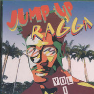 Jump up ragga - Jump up ragga / vol.1 (100% Trinidad et Tobago) Jump up ragga - Jump up ragga / vol.1 (100% Trinidad et Tobago) album cover