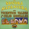 La Sonora Matancera - Valdes Vicentico y Gonzalez Celio La Sonora Matancera - Valdes Vicentico y Gonzalez Celio album cover