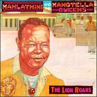 Mahlathini - The lion roars Mahlathini - The lion roars album cover