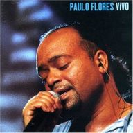 Paulo Flores - Vivo Paulo Flores - Vivo album cover