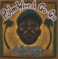 Abdul Tee-Jay - Aalm wine a go-go album cover