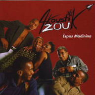 Acoustik Zouk - Espas Madinina album cover