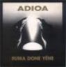Adioa - Buma Done Yene album cover