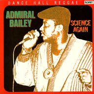 Admiral Bailey - Science Again album cover