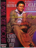 Admiral Dele Abiodun - Eshin o we wu album cover