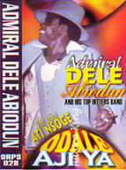 Admiral Dele Abiodun - Odale Aji ya album cover