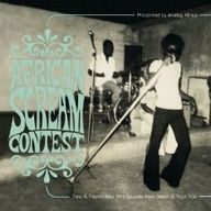 African Scream Contest - African Scream Contest: Raw & Psychedelic Afro Sounds from Benin & Togo70's album cover