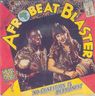 Afro Beat Blaster - No condition is permanent album cover