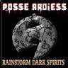 Ardiess Posse - Rainstorm dark spirits album cover