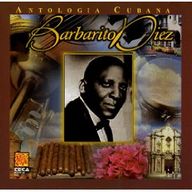 Barbarito Diez - Antologia Cubana: Barbarito Diez album cover
