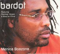 Bardot - Menina Boazona album cover
