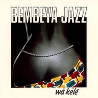 Bembeya Jazz - Wà kélé album cover