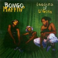 Bongo Maffin - Leaders of d'gong album cover