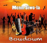 Boudoum - Menm Siwo-La album cover