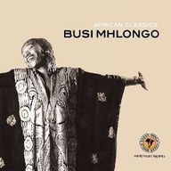 Busi Mhlongo - African Classics: Busi Mhlongo album cover