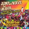 Byron Lee & The Dragonaires - Jump and Wave For Jesus album cover