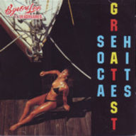 Byron Lee & The Dragonaires - Soca Greatest Hits album cover
