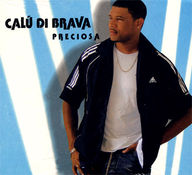 Calu di Brava - Preciosa album cover