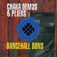 Chaka Demus & Pliers - Dancehall Dons album cover