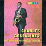 Charles Dessalines - Charles Dessalines et son Saxophone Tenor album cover