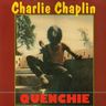 Charlie Chaplin - Quenchie album cover