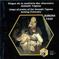 Eloges de la confrérie des chasseurs Senoufo Tagoua - Eloges de la confrérie des chasseurs Senoufo Tagoua album cover
