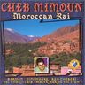 Cheb Mimoun - Moroccan Rai album cover