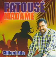 Clifford Rita - Patous Madame album cover