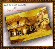 Daniel Lariviere - Les Grands Succs De Daniel Larivire album cover