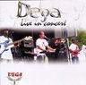 Dega - Live in Concert album cover