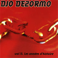Djo Dezormo - Les années d'histoire album cover