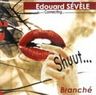 Edouard Sévèle - Shuut album cover