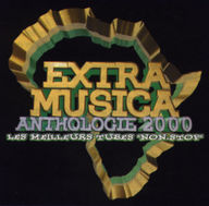 Extra Musica - Anthologie 2000 album cover