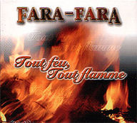 Fara Fara - Tout Feu tout Flamme album cover