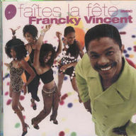 Francky Vincent - Faîtes la fete avec Franky Vincent album cover
