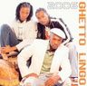 Ghetto Lingo - 2006 album cover