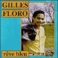 Gilles Floro - Rve bleu album cover