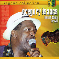 Gregory Isaacs - Live in Bahia Brazil album cover