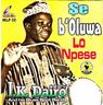 I.K. Dairo - Se B'Oluwa Lo Npese album cover