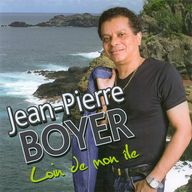 Jean-Pierre Boyer - Loin De Mon le album cover