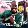 Karlex - Ghetto Fabulous album cover