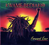 Kwame Bediako - Forward Ever album cover
