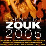 L'année du Zouk - L'anne Zouk 2005 album cover