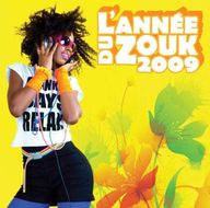 L'année du Zouk - L'anne Zouk 2009 album cover