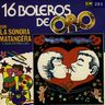La Sonora Matancera - 16 Boleros de oro album cover