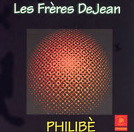 Les Frères Dejean - Philibè album cover