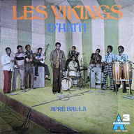 Les Vikings Haiti - Apr Bal La album cover
