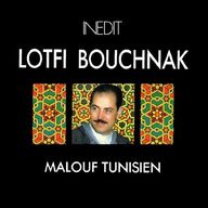 Lotfi Bouchnak - Malouf tunisien album cover